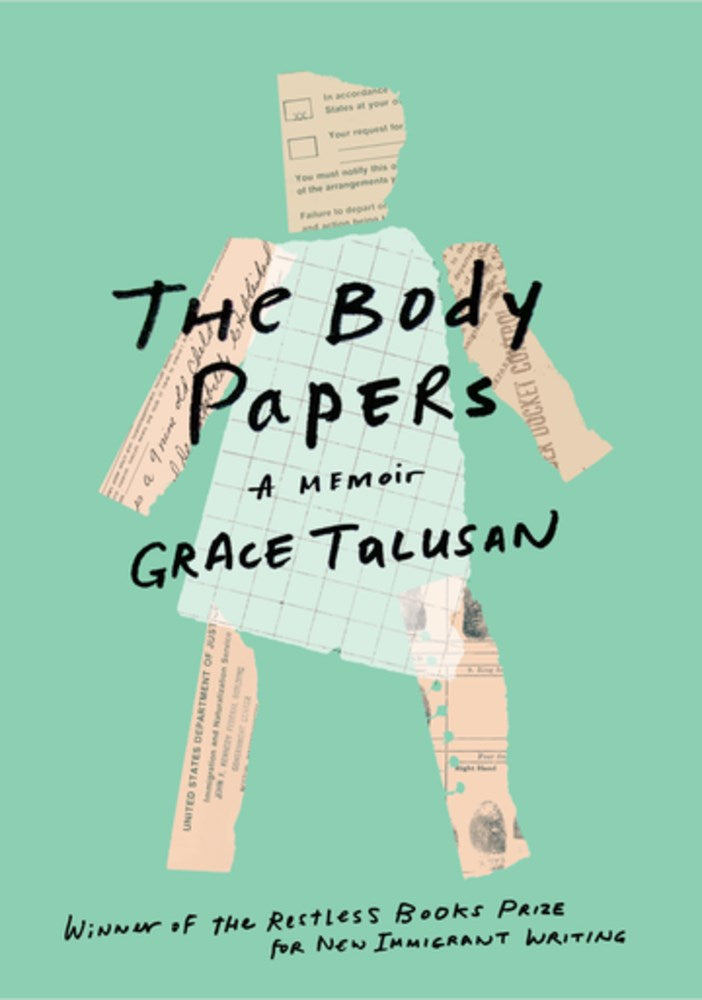 THE BODY PAPERS by Grace Talusan