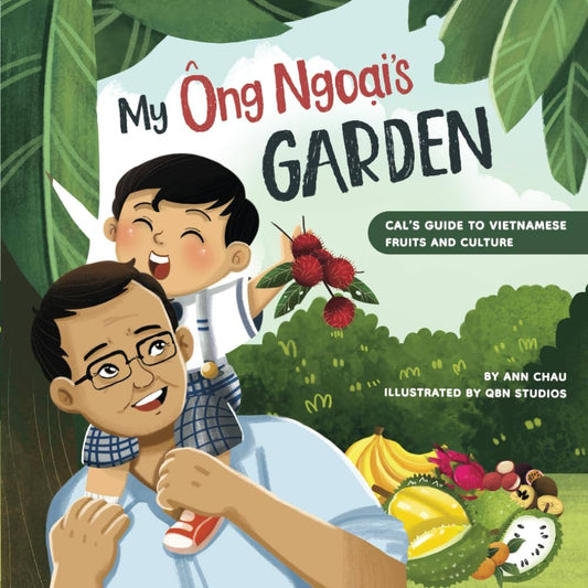 My Ong Ngoai's Garden