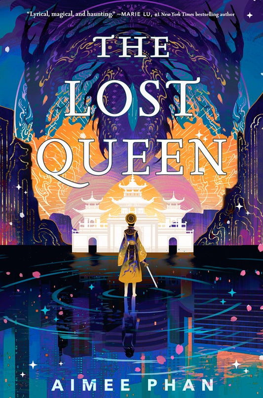 Book cover of 'The Lost Queen' by Aimee Phan with a person holding a sword and  standing in front of an ornate building with entwined dragons in the background.
