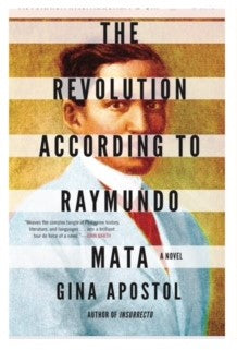 Revolution According to Raymundo Mata (SIGNED)