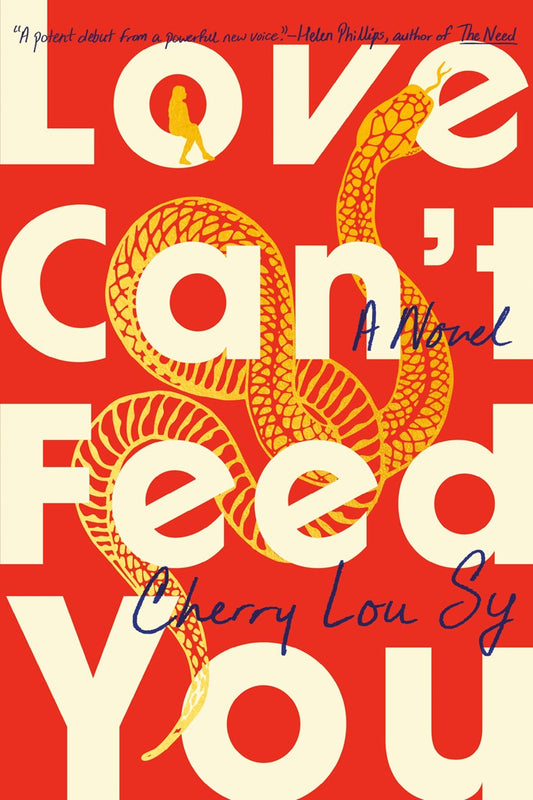 Book cover of 'Love Can't Feed You' by Cherry Lou Sy