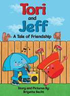 Book cover of "Tori and Jeff, A Tale of Friendship" with two hats dancing to music on a boom box.